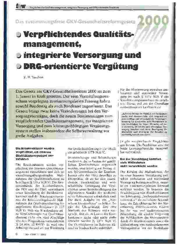 Vorschauseite 1: Verpflichtendes Qualitätsmanagement, integrierte Versorgung und DRG-orientierte Vergütung Das zustimmungsfreie GKV-Gesundheitsreformgesetz 2000
