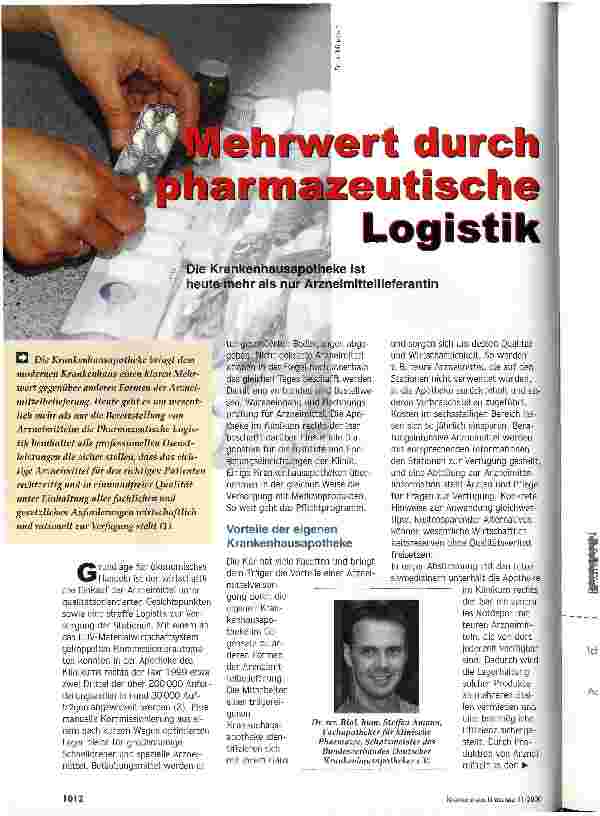 Vorschauseite 1: Mehrwert durch pharmazeutische Logistik Die Krankenhausapotheke ist heute mehr als nur Arzneimittellieferantin