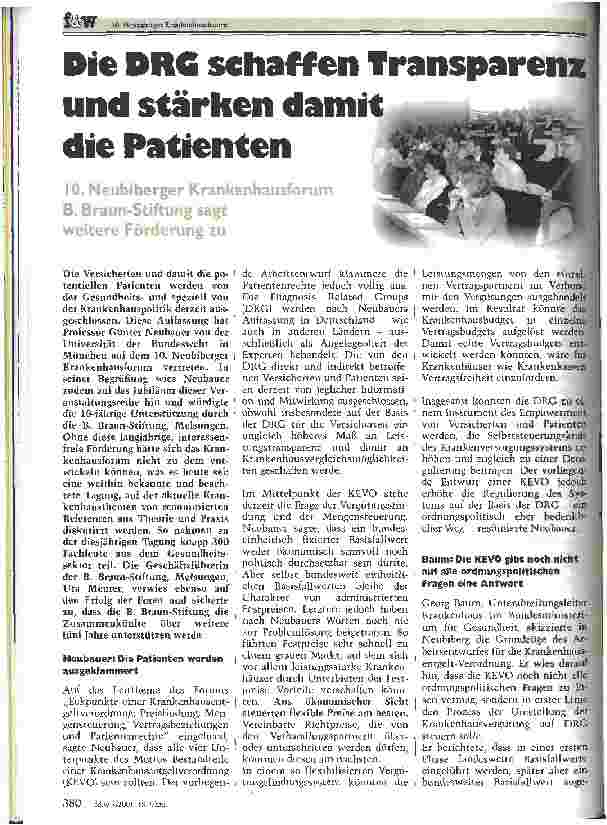 Vorschauseite 1: Die DRG schaffen Transparenz und stärken damit die Patienten 10. Neubiberger Krankenhausforum B. Braun-Stiftung sagt weitere Förderung zu