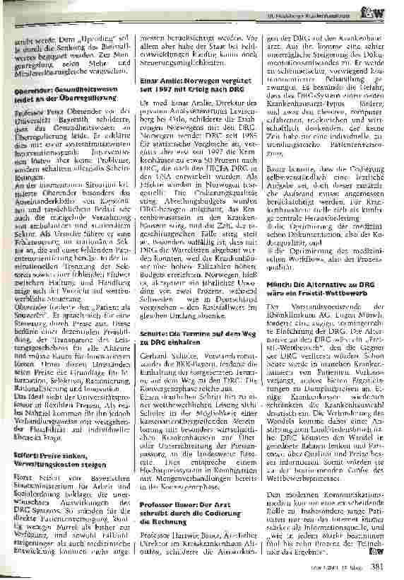 Vorschauseite 2: Die DRG schaffen Transparenz und stärken damit die Patienten 10. Neubiberger Krankenhausforum B. Braun-Stiftung sagt weitere Förderung zu