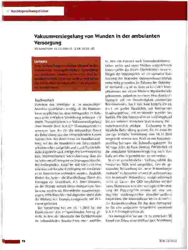 Vorschauseite 1: Vakuumversiegclung von Wunden in der ambulanten VersorgungSG Kassel vom 30.12.2010 (S 12 KR 38/10 ER)