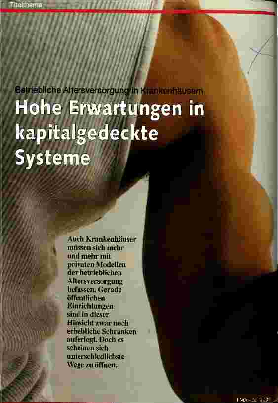 Vorschauseite 1: Hohe Erwartungen in kapitalgedeckte Systeme Betriebliche Altersversorgung in Krankenhäusern