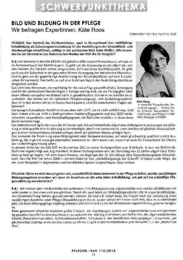 Vorschauseite 1: BILD UND BILDUNG IN DER PFLEGE Wir befragen Expertinnen: Käte Roos