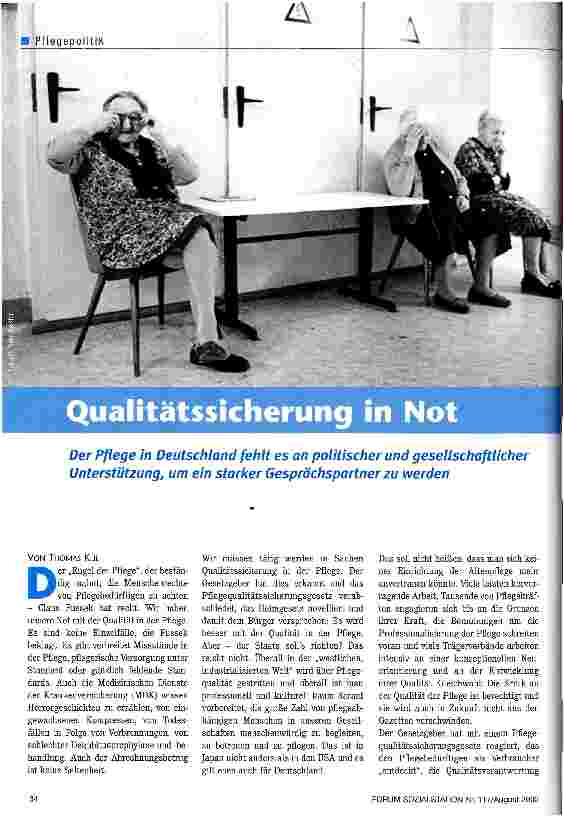 Vorschauseite 1: Qualitätssicherung in Not Der Pflege fehlt es an politischer und gesellschaftlicher Unterstützung