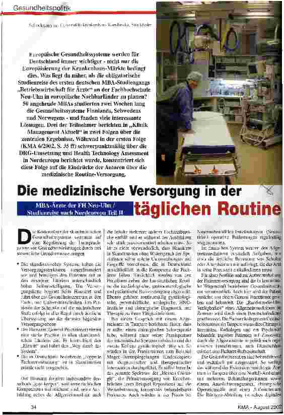 Vorschauseite 1: Die medizinische Versorgung in der täglichen Routine MBA-Ärzte der FH Neu-Ulm/ Studienreise nach Nordeuropa Teil II