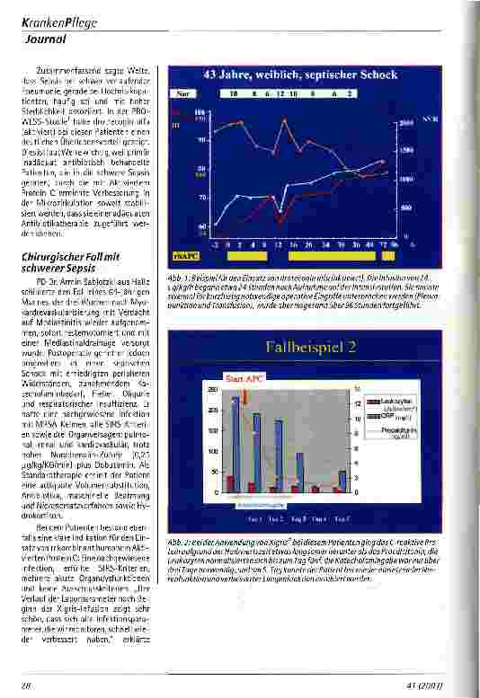 Vorschauseite 2: Erste klinische Erfahrungen mit neuem Sepsis-Medikament drotrecogin alfa (aktiviert)