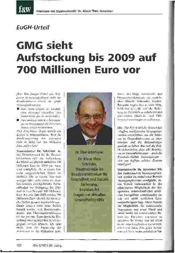 Vorschauseite 1: GMG sieht Aufstockung bis 2009 auf 700 Millionen Euro vor EuGH-Urteil
