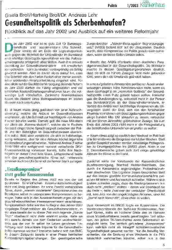Vorschauseite 1: Gesundheitspolitik als Scherbenhaufen? Rückblick auf das Jahr 2002 und Ausblick auf eine weiters Reformjahr