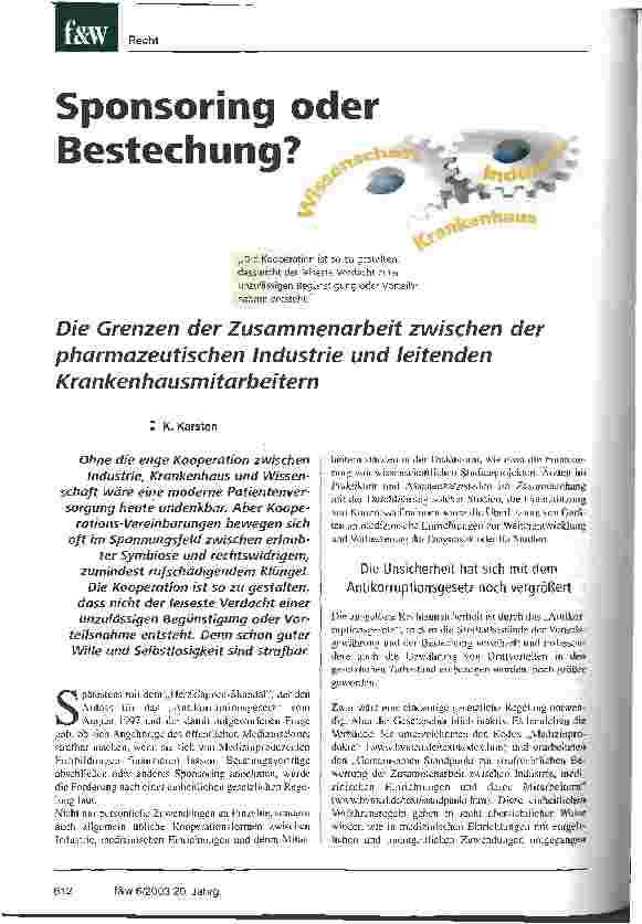 Vorschauseite 1: Sponsoring oder Bestechung? Die Grenzen der Zusammenarbeit zwischen der pharmazeutischen Industrie und leitenden Krankenhausmitarbeitern