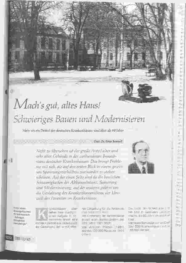Vorschauseite 1: Machs gut, altes Haus! Schwieriges Bauen und modernisieren Mehr als ein Drittel der dt.Krankenhäuser sind älter als 80 Jahre