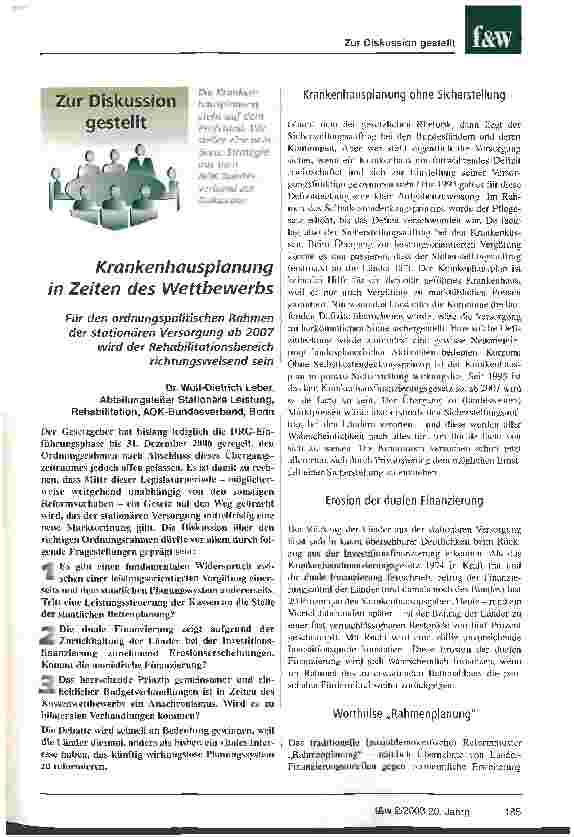 Vorschauseite 1: Krankenhausplanung in Zeiten des Wettbewerbs Für den ordnungspolitischen Rahmen der stationären Versorgung ab 2007 wird der Rehabilitationsbereich richtungsweisend sein