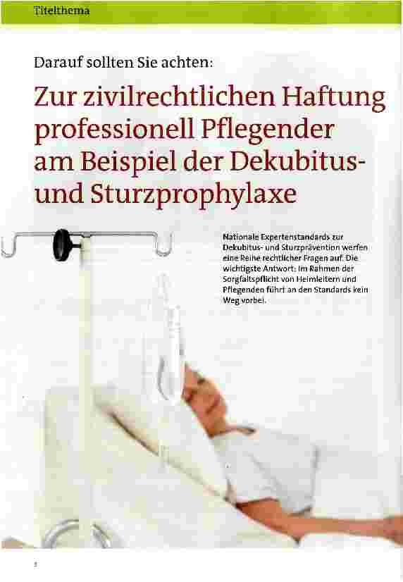 Vorschauseite 1: Darauf sollten Sie achten: Zur zivilrechtlichen Haftung professionell Pflegender am Beispiel der Dekubitus-und Sturzprophylaxe