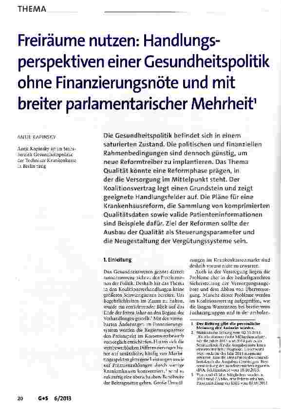 Vorschauseite 1: Freiräume nutzen: Handlungsperspektiven einer Gesundheitspolitik ohne Finanzierungsnöte und mit breiter parlamentarischer Mehrheit