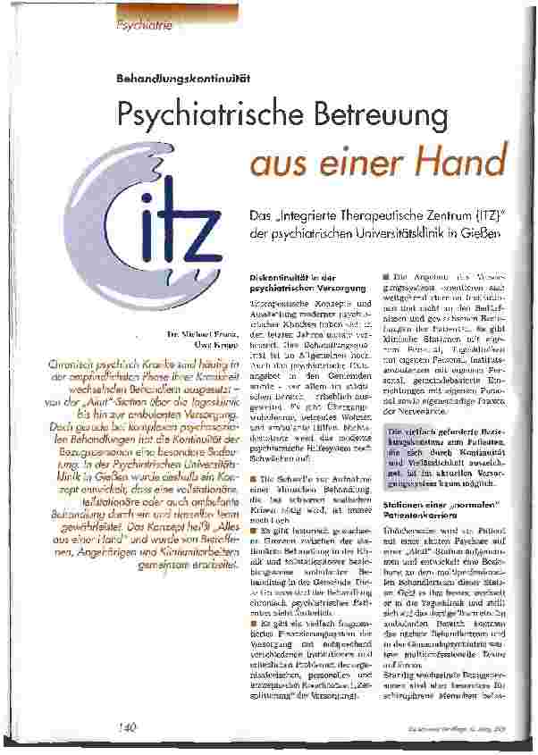 Vorschauseite 1: Psychiatrische Betreuung aus einer Hand Das Integrierte Therapeutische Zentrum (ITZ) der psychiatrischen Universitätsklinik in Gießen