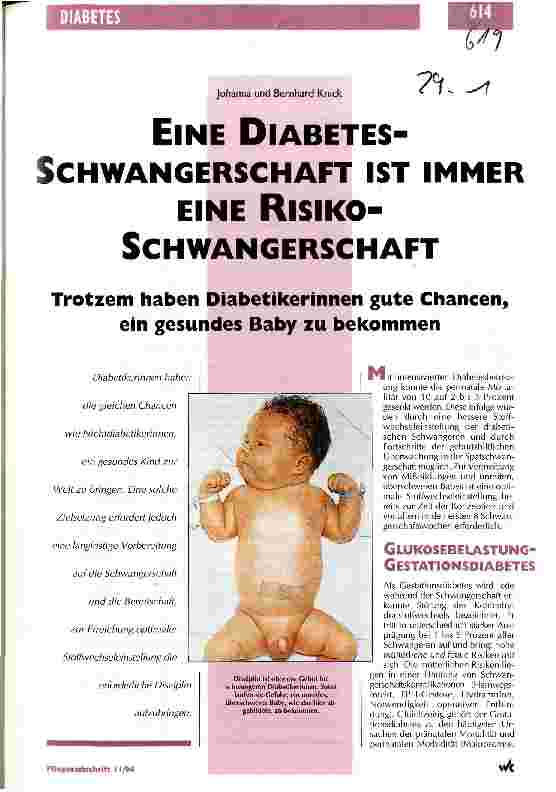 Vorschauseite 1: Eine Diabetes-Schwangerschaft ist immer eine Risikoschwangerschaft Trotzdem haben Diabetikerinnen gute Chancen, ein gesundes Baby zu bek.