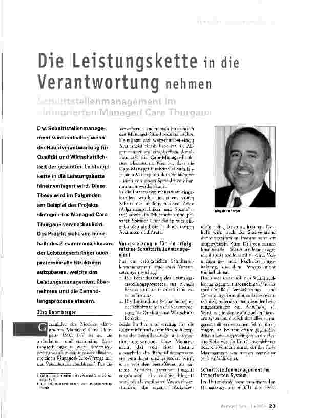 Vorschauseite 1: Die Leistungskette in die Verantwortung nehmenSchnittstellenmanagment im Integrierten Managed Care Thurgau