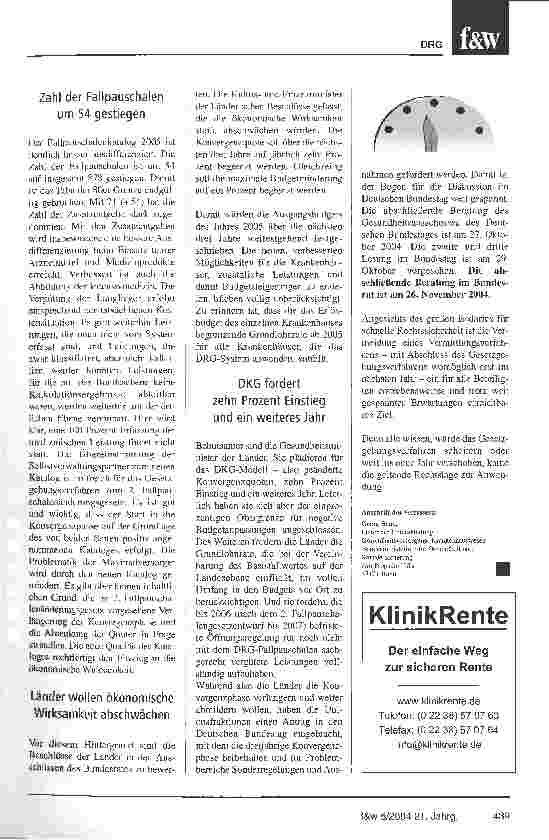 Vorschauseite 2: Konvergenz kann beginnenDie Selbstverwaltungspartner haben den DRG-Katalog für das Jahr 2005 einvernehmlich beschlossen