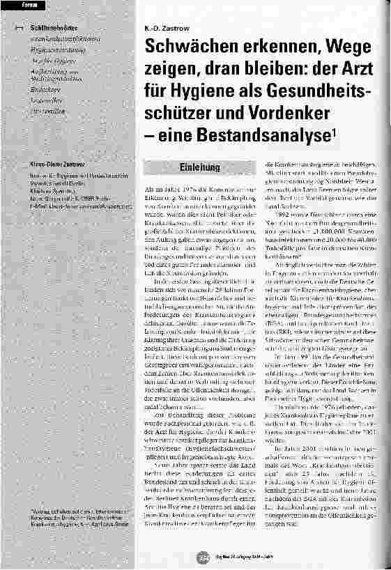 Vorschauseite 1: Schwächen erkennen, Wege zeigen, dran bleiben: der Arzt für Hygiene als Gesundheitsschützer und Vordenker - eine Bestandsanalyse