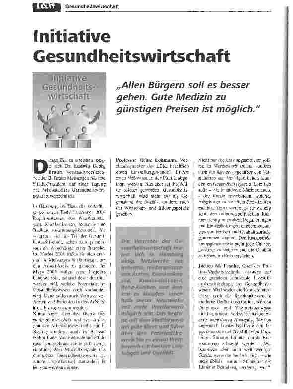 Vorschauseite 1: Initiative GesundheitswirtschaftAllen Bürgern soll es besser gehen. Gute Medizin zu günstigen Preisen ist möglich.