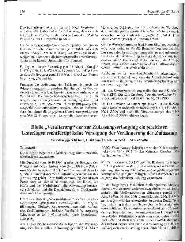 Vorschauseite 1: Bloße Veralterung der zur Zulassungserlangung eingereichten Unterlagen rechtfertigt keine Versagung der Verlängerung der ZulassungVerwaltungsgericht Köln, Urteil vom 11. Februar 2…