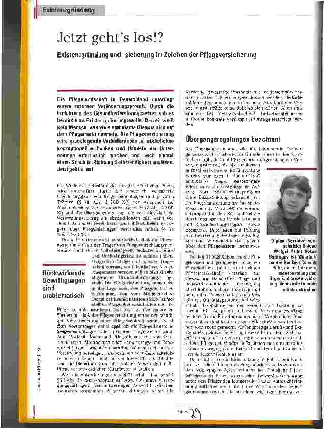 Vorschauseite 1: Jetzt geht`s los !? Existenzgründung und -sicherung im Zeichen der Pflegeversicherung Existenzgründung