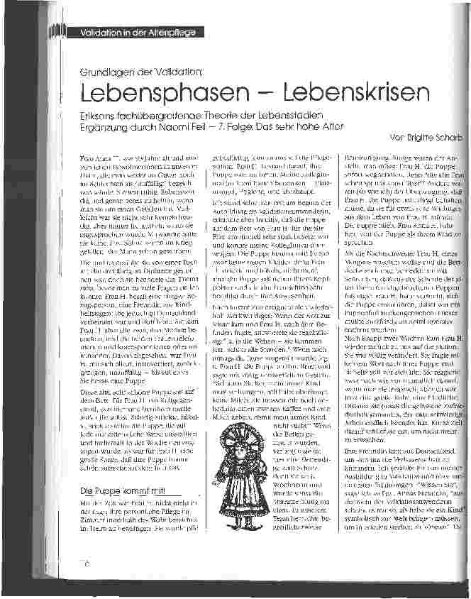 Vorschauseite 1: Lebensphasen - Lebenskrisen Grundlagen der Validation 7. Folge: Das sehr hohe Alter Ergänzung durch Naomi Feil
