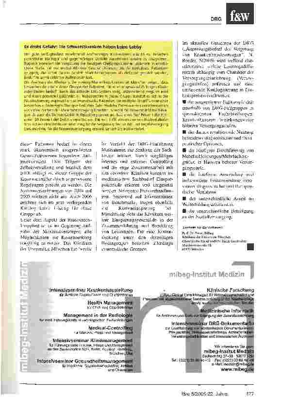 Vorschauseite 5: Die Behandlungvon Schwerstkranken ist ein ZuschussgeschäftDas Klinikum der Universität München ermittelt Ausmaß und Ursachen der Unterfinanzierung im DRG-System 2005