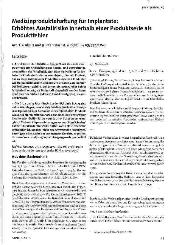 Vorschauseite 1: Medizinproduktehaftung für Implantate: Erhöhtes Ausfallrisiko innerhalb einer Produktserie als ProduktfehlerArt. 1, 6 Abs. 1 und 9 Satz 1 Buchst a Richtlinie 85/374/EWG