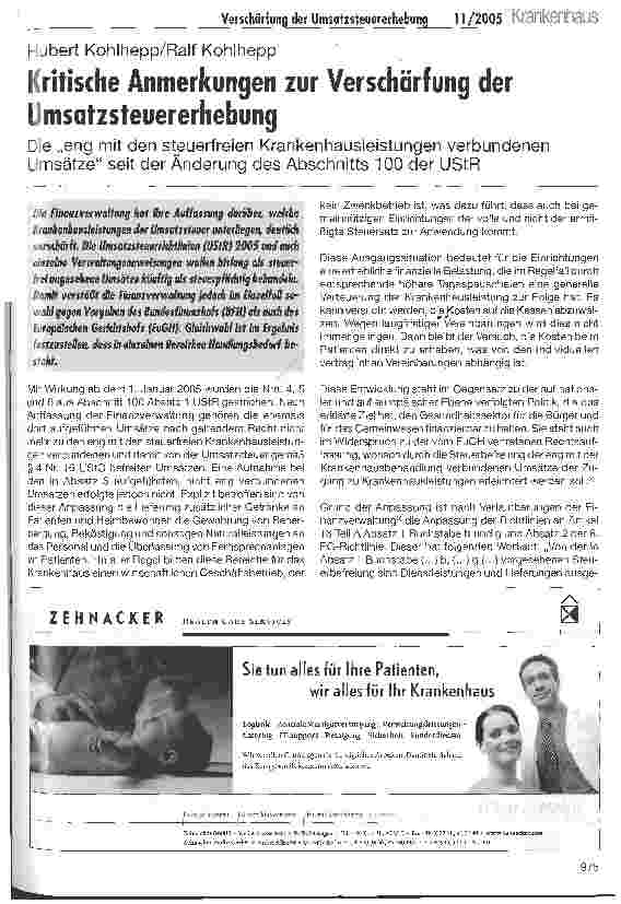 Vorschauseite 1: Kritische Anmerkungen zur Verschärfung der UmsatzsteuererhebungDie eng mit den steuerfreien Krankenhausleistungen verbundenen Umsätze seit der Änderung des Abschnitts 100 der UStR