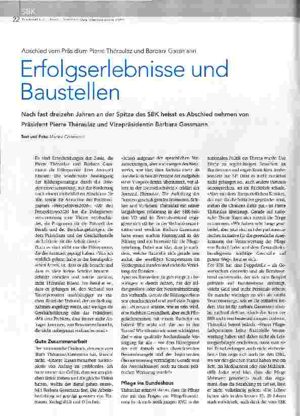 Vorschauseite 1: Abschied vom Präsidium Pierre Theraulaz und Barbara Gassmann Erfolgserlebnisse und Baustellen