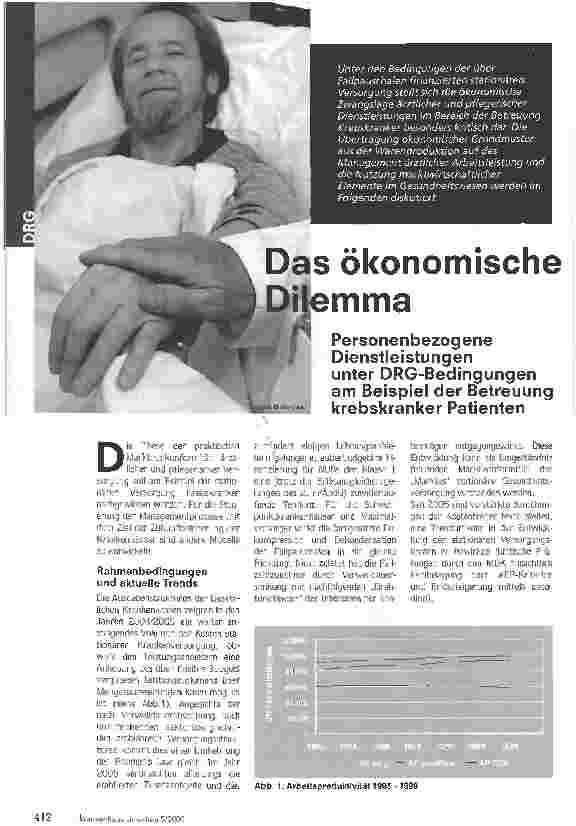 Vorschauseite 1: Das ökonomische DilemmaPersonenbezogene Dienstleistungen unter DRG-Bedingungen am Beispiel der Betreuung krebskranker Patienten