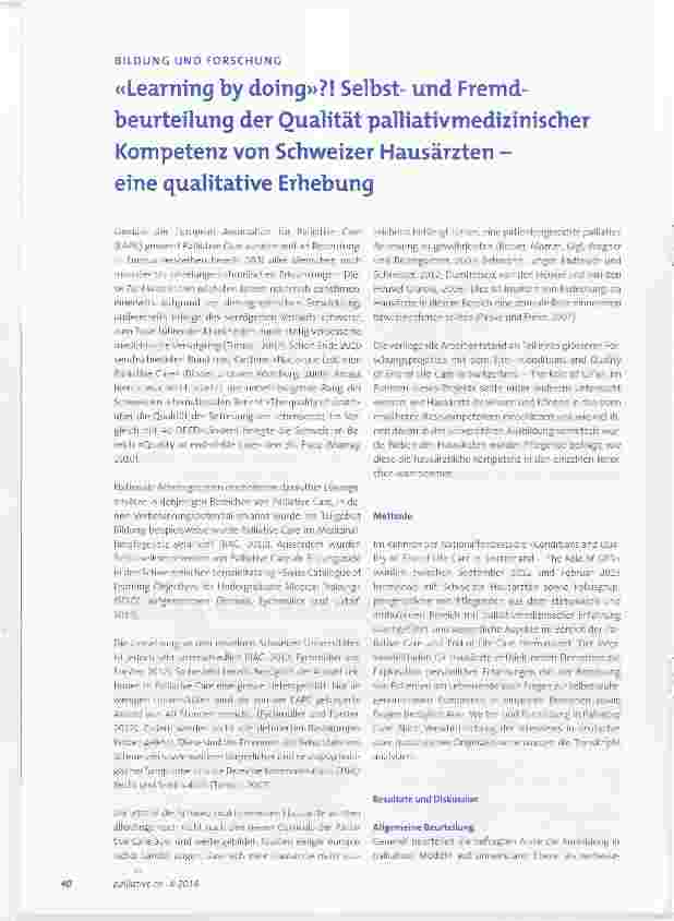 Vorschauseite 1: «Learning by doing»? ! Selbstund Fremdbeurteilung der Qualität palliativmedizinischer Kompetenz von Schweizer Hausärzten eine qualitative Erhebung