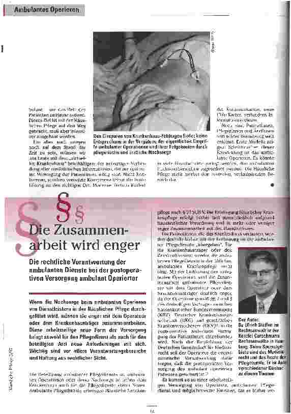Vorschauseite 3: Vernetzte Kompetenz schaffen Ambulantes Operieren - die Herausforderung für ambulante Dienste Ohne integrierte Versorgung geht es nicht (Fritz) Die Zusammenarbeit wird enger (Stef…