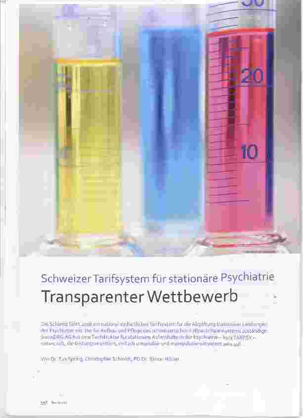 Vorschauseite 1: Schweizer Tarifsystem für stationäre Psychiatrie Transparenter Wettbewerb