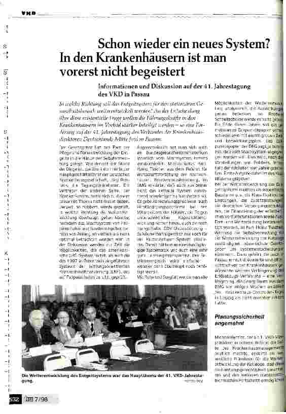 Vorschauseite 1: Schon wieder ein neues System? In den Krankenhäusern ist man vorerst nicht begeistert Informationen und Diskussion auf der 41. Jahrestagung des VKD in Passau