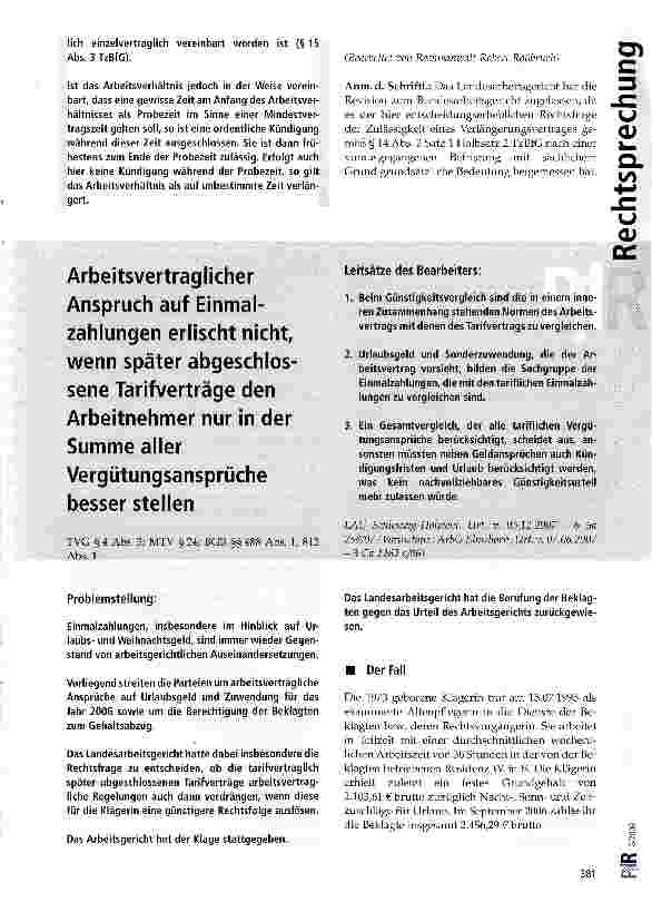 Vorschauseite 1: Arbeitsvertraglicher Anspruch auf Einmalzahlungen erlischt nicht, wenn später abgeschlossene Tarifverträge den Arbeitnehmer nur in der Summe aller Vergütungsansprüche besser stell…