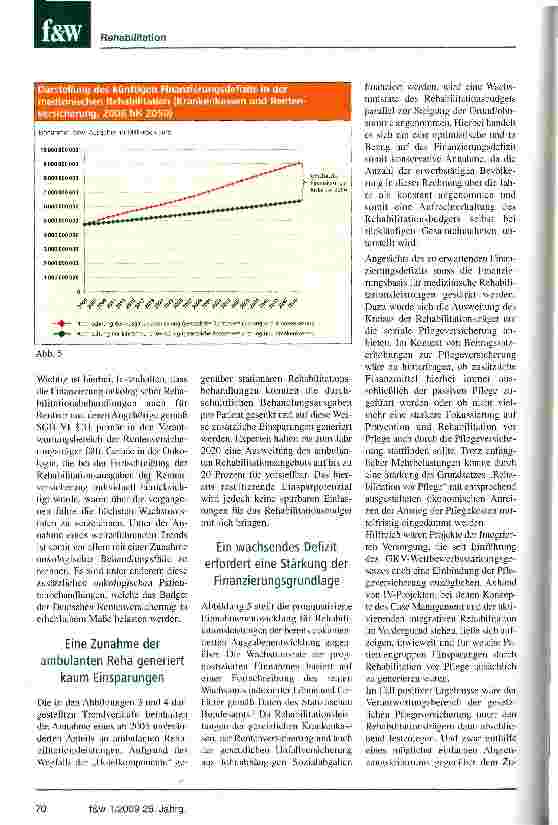 Vorschauseite 4: Bedarf an medizinischer Rehabilitation nimmt zuRehabilitative Leistungen werden teurer durch zunehmende Chronizität und medizinischtechnischen Fortschritt