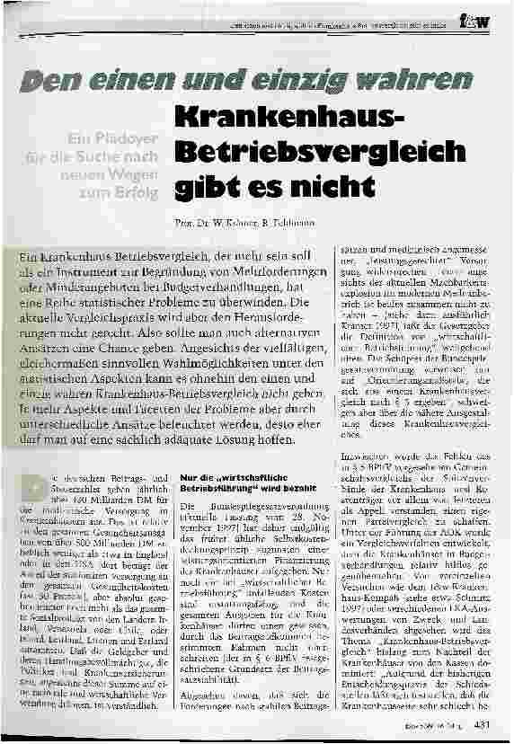 Vorschauseite 1: Den einen und einzig wahren Krankenhaus-Betriebsvergleich gibt es nicht Ein Plädoyer für die Suche nach neuen Wegen zum Erfolg