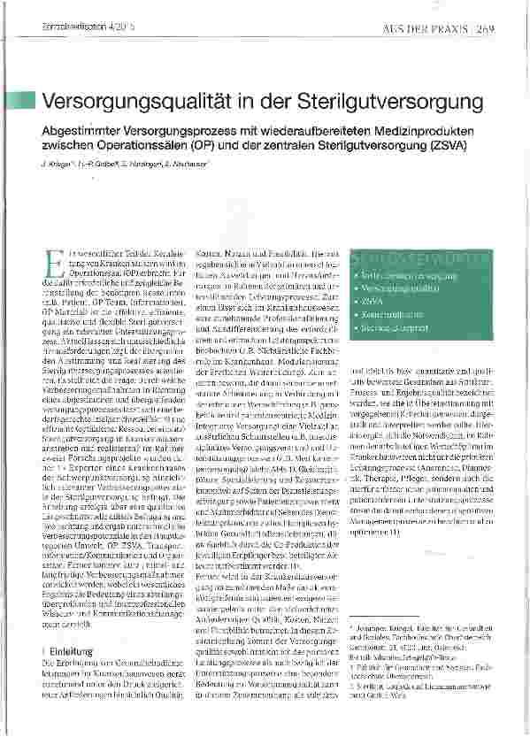 Vorschauseite 1: Versorgungsqualität in der SterilgutversorgungAbgestimmter Versorgungsprozess mit wiederaufbereiteten Medizinprodukten zwischen Operationssälen (OP) und der zentralen Sterilgutver…
