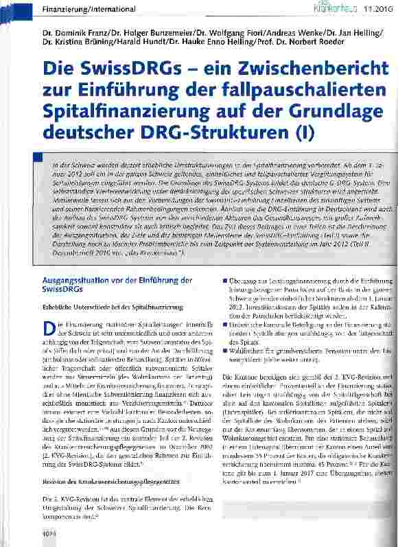 Vorschauseite 1: Die SwissDRGs - ein Zwischenbericht zur Einführung der fallpauschalierten Spitalfinanzierung auf der Grundlage deutscher DRG-Strukturen (I)