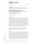 Vorschauseite 1: Virtual Reality im Sprachunterricht: Eine soziologische Reflexion der technischen Voraussetzungen einer immersiven Lernumgebung mit Oculus Go