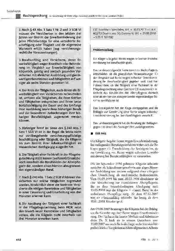 Vorschauseite 2: Zur Gewährung von Rente wegen teilweiser Erwerbsminderung bei BerufsunfähigkeitSCß VI § 43 Abs. 1 Satz 1 Nr. 2 und 3, § 240 Abs. 1; Anlage 1 zur AltPflAPrV