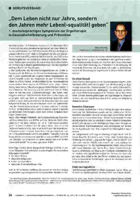 Vorschauseite 1: „Dem Leben nicht nur Jahre, sondern den Jahren mehr Leben(-squalität) geben1. deutschsprachiges Symposium zur Ergotherapie in Gesundheitsförderung und Prävention