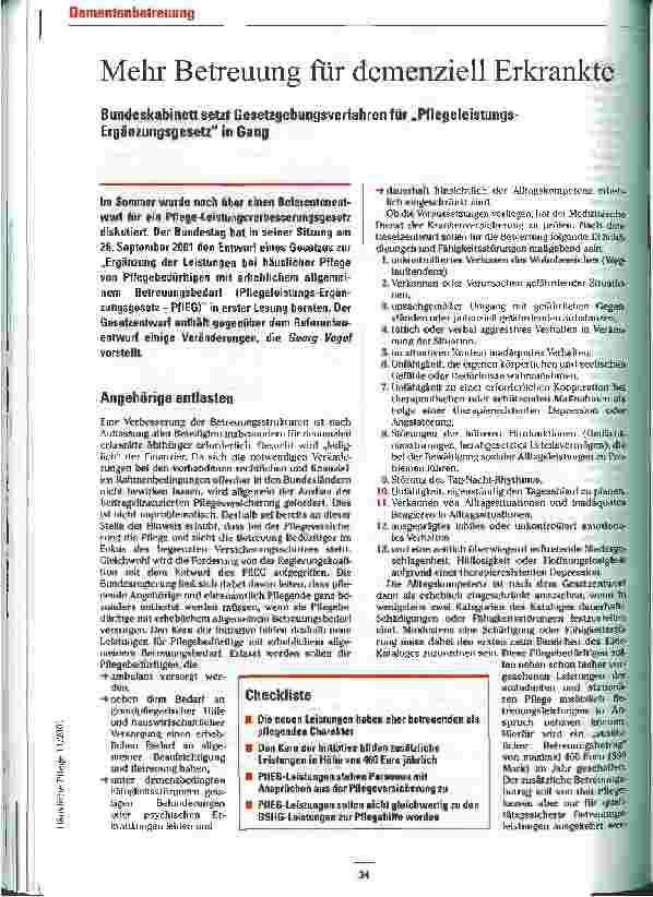 Vorschauseite 1: Mehr Betreuung für demenziell Erkrankte Gesetzgebungsverfahren für Pflegeleistungs-Ergänzungsgesetz in Gang gesetzt