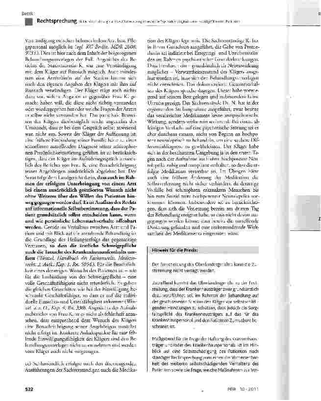 Vorschauseite 5: Keine Verpflichtung zur Videoüberwachung eines in die Psychiatrie eingewiesenen suizidgefährdeten PatientenBGB §253, §280 Abs. 1, §823 Abs. 1; ZPO § 360 Satz 2
