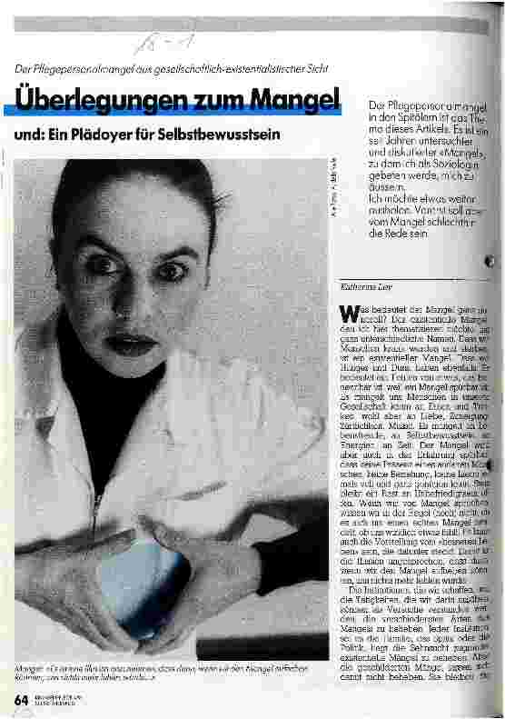 Vorschauseite 1: Überlegungen zum Mangel und: Ein Plädoyer für Selbstbewußtsein Der Pflegepersonalmangel aus gesellschaftlich-existentialist. Sicht