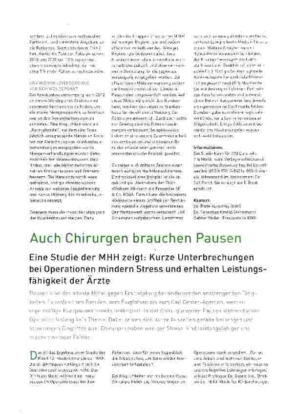 Vorschauseite 1: Auch Chirurgen brauchen PausenEine Studie der MHH zeigt: Kurze Unterbrechungen bei Operationen mindern Stress und erhalten Leistungs fähigkeit der Ärzte