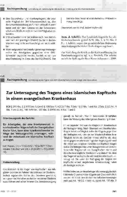 Vorschauseite 1: Zur Untersagung des Tragens eines islamischen Kopftuchs in einem evangelischen Krankenhaus BGB§ 241 Abs. 2, § 615 Satz 1;GewO§ 106 Satz 1;AGG§ 7 Abs. 1 Satz 1§ 3 Abs. 1 und Abs. 2…
