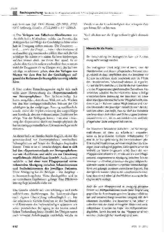 Vorschauseite 5: Betreiberin eines Pflegeheims haftet nicht für Stürze (insgesamt acht) einer Heimbewohnerin BGB §241, §280, §611, 823; SGB X § 116