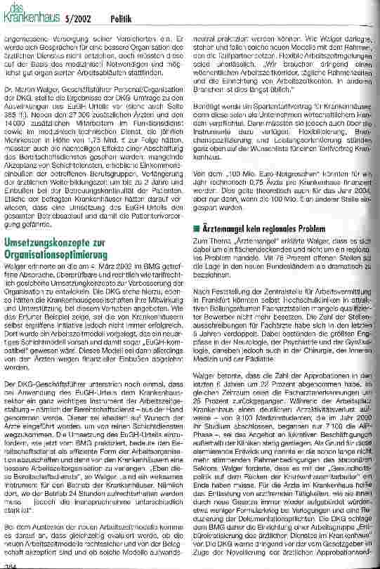 Vorschauseite 5: Gemeinsam gegen den Ärztemangel und für bessere stationäre Arbeitsbedingungen der Mediziner DKD-Beschäftigungsforum Ärztlicher Dienst im Krankenhaus am 16. April 2002 in Berlin